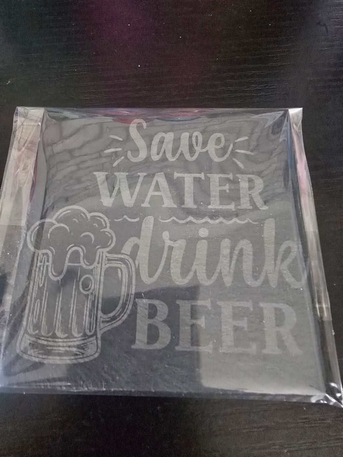 Save Water Slate Coaster